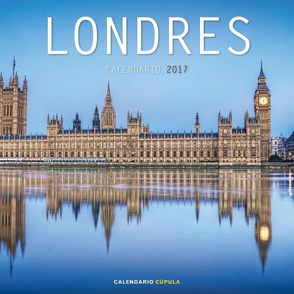 CALENDARIO LONDRES 2017 | 9788448022501 | AA. VV. | Llibreria Online de Banyoles | Comprar llibres en català i castellà online