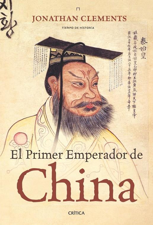 PRIMER EMPERADOR DE CHINA, EL | 9788474237740 | CLEMENTS, JONATHAN | Llibreria Online de Banyoles | Comprar llibres en català i castellà online