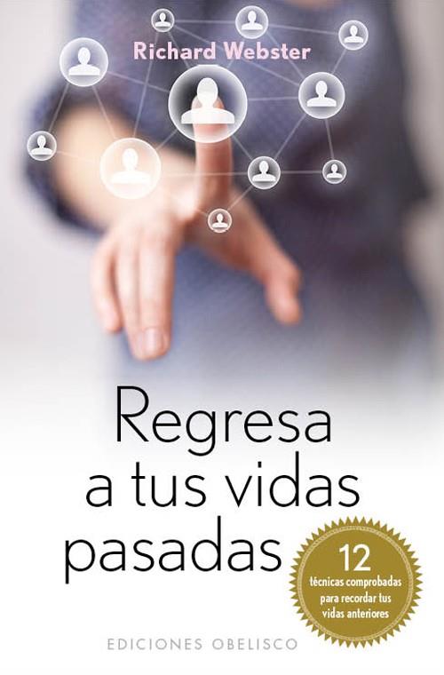 REGRESA A TUS VIDAS PASADAS (BOLSILLO) | 9788497778497 | WEBSTER, RICHARD | Llibreria Online de Banyoles | Comprar llibres en català i castellà online