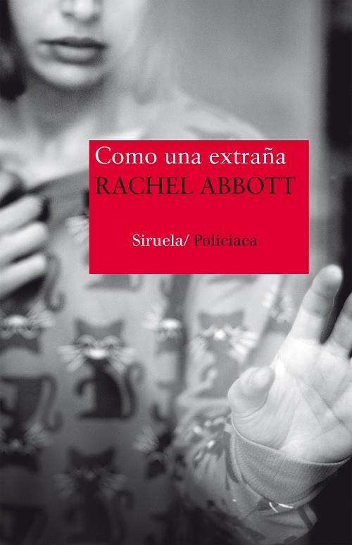 COMO UNA EXTRAÑA | 9788416854158 | ABBOTT, RACHEL | Llibreria Online de Banyoles | Comprar llibres en català i castellà online