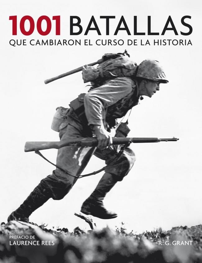 1001 BATALLAS QUE CAMBIARON EL CURSO DE LA HISTORIA | 9788425348341 | GRANT,R.G. | Llibreria Online de Banyoles | Comprar llibres en català i castellà online