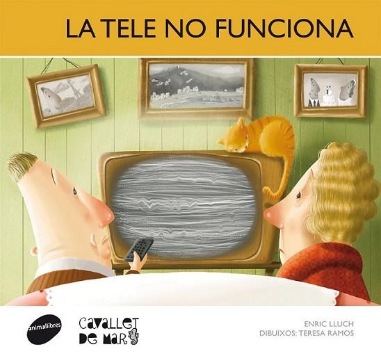 TELE NO FUNCIONA, LA | 9788415095712 | LLUCH GIRBÉS, ENRIC | Llibreria Online de Banyoles | Comprar llibres en català i castellà online