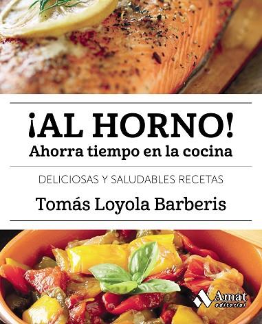 ¡AL HORNO! | 9788497359917 | LOYOLA BARBERIS, TOMÁS | Llibreria Online de Banyoles | Comprar llibres en català i castellà online