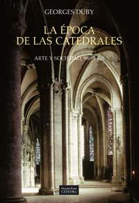 LA EPOCA DE LAS CATEDRALES | 9788437611792 | DUBY, GEORGES | Llibreria Online de Banyoles | Comprar llibres en català i castellà online