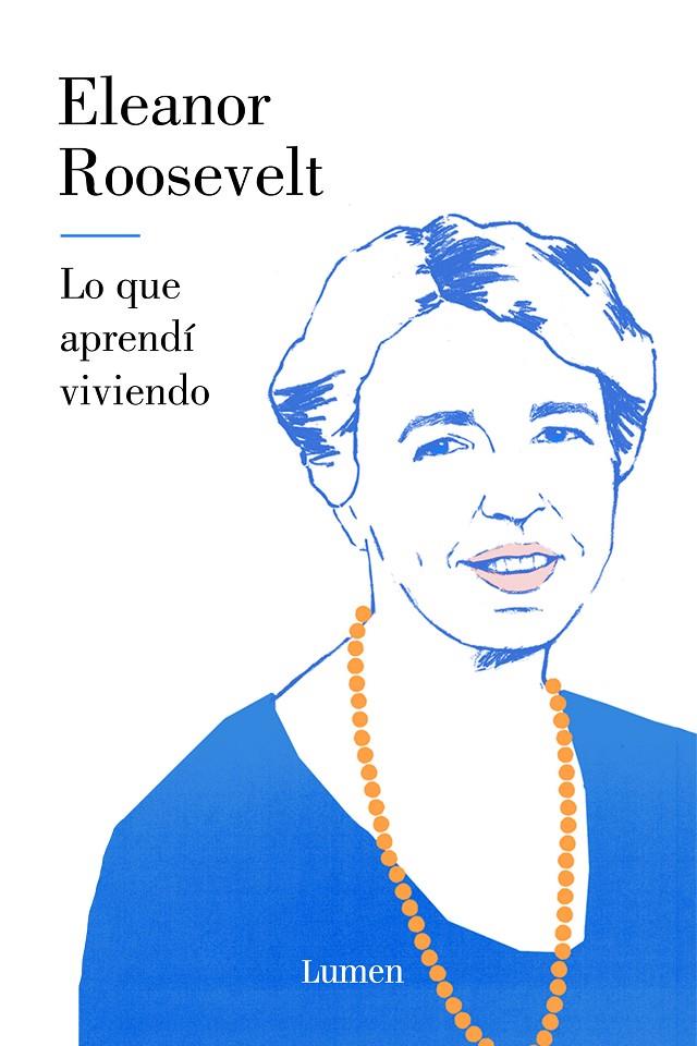 LO QUE APRENDÍ VIVIENDO | 9788426405197 | ELEANOR ROOSEVELT | Llibreria Online de Banyoles | Comprar llibres en català i castellà online