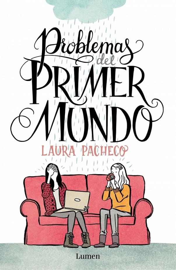 PROBLEMAS DEL PRIMER MUNDO | 9788426401472 | PACHECO,LAURA | Llibreria Online de Banyoles | Comprar llibres en català i castellà online