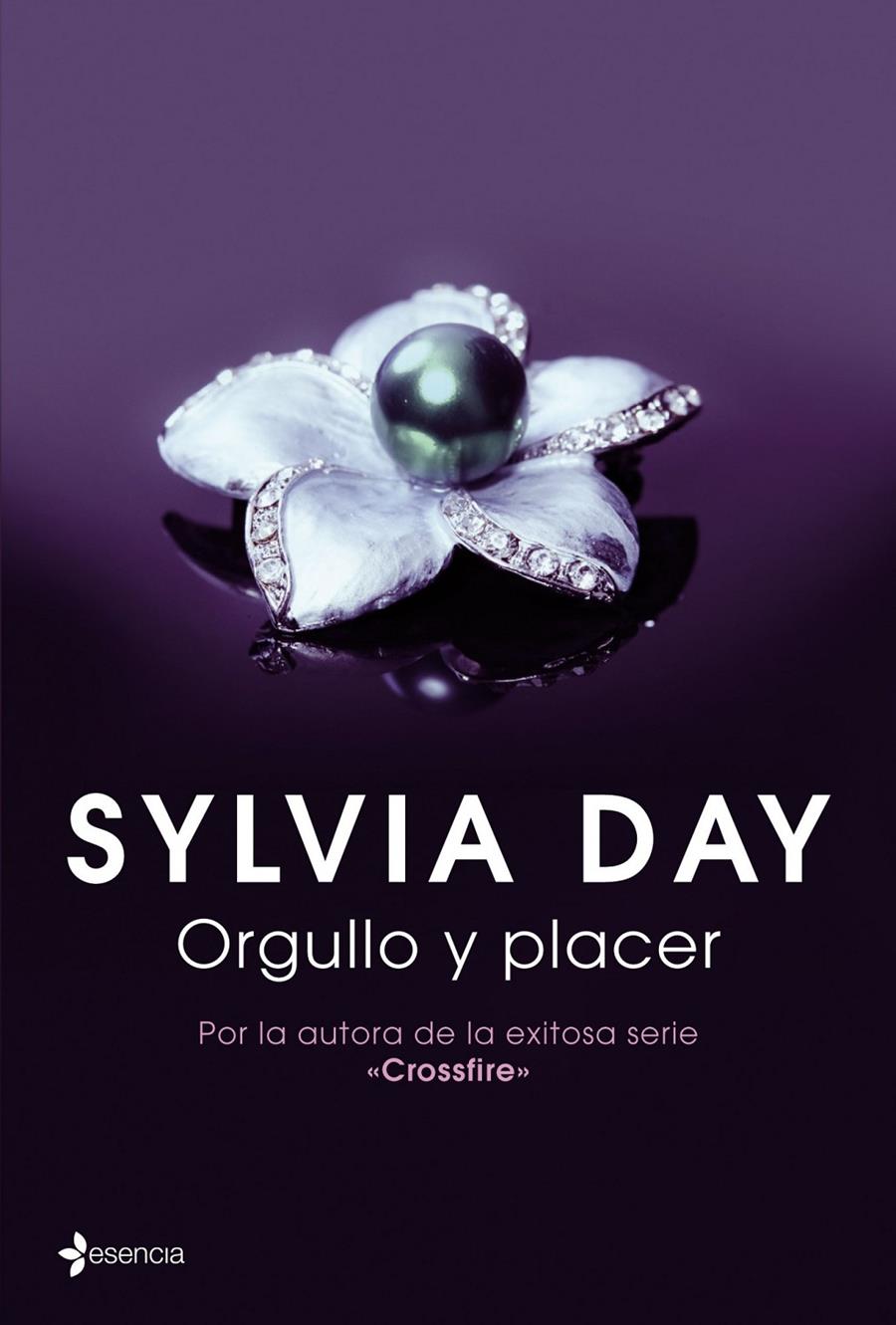 ORGULLO Y PLACER | 9788408113980 | SYLVIA DAY | Llibreria Online de Banyoles | Comprar llibres en català i castellà online