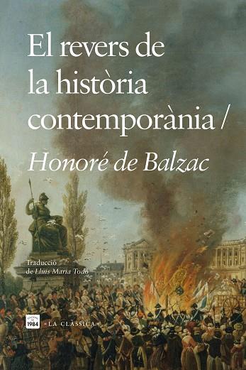 EL REVERS DE LA HISTÒRIA CONTEMPORÀNIA | 9788418858796 | BALZAC, HONORÉ DE | Llibreria L'Altell - Llibreria Online de Banyoles | Comprar llibres en català i castellà online - Llibreria de Girona