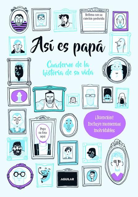 ASÍ ES PAPÁ. CUADERNO DE LA HISTORIA DE SU VIDA | 9788403517387 | BALD, ROXY | Llibreria Online de Banyoles | Comprar llibres en català i castellà online