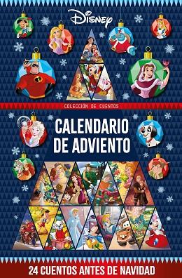 DISNEY. CALENDARIO DE ADVIENTO. 24 CUENTOS ANTES DE NAVIDAD | 9788419547613 | DISNEY | Llibreria Online de Banyoles | Comprar llibres en català i castellà online