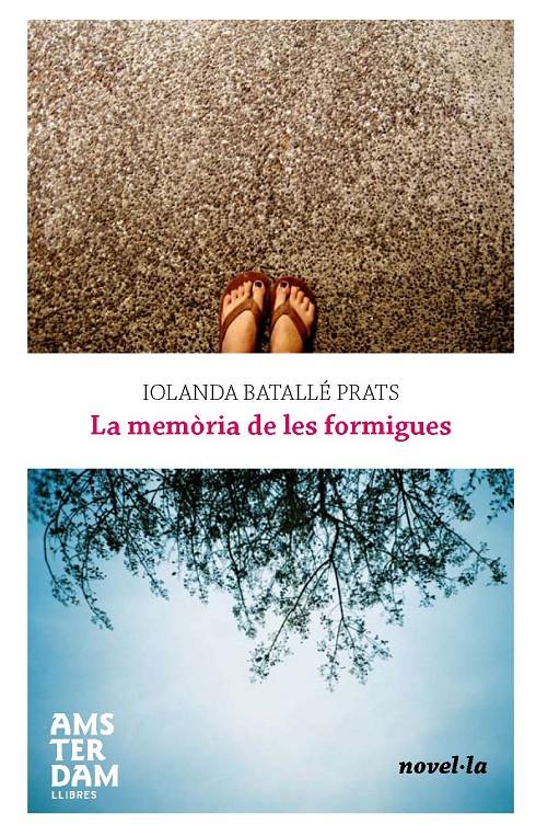 MEMÒRIA DE LES FORMIGUES, LA | 9788493905538 | BATALLÉ, IOLANDA | Llibreria Online de Banyoles | Comprar llibres en català i castellà online