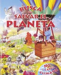 BUSCA COM SALVAR EL PLANETA | 9788430524365 | SUSAETA, EQUIPO | Llibreria Online de Banyoles | Comprar llibres en català i castellà online