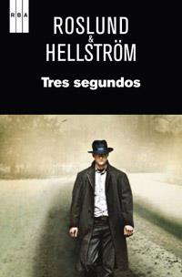 TRES SEGUNDOS | 9788490061510 | ROSLUND AND HELLSTRÖM | Llibreria Online de Banyoles | Comprar llibres en català i castellà online