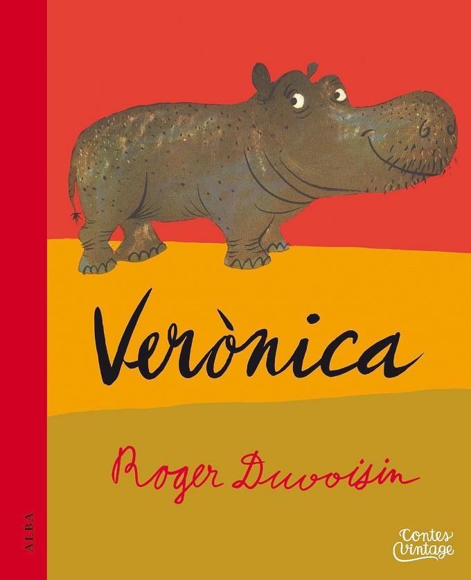 VERÒNICA | 9788490654699 | DUVOISIN, ROGER | Llibreria Online de Banyoles | Comprar llibres en català i castellà online