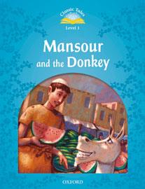 CLASSIC TALES 1 MANSOUR & DONKEY PK 2ED | 9780194238571 | SUE ARENGO | Llibreria Online de Banyoles | Comprar llibres en català i castellà online