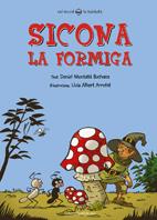 SICONA LA FORMIGA | 9788497913324 | MONTAÑÀ, DANIEL | Llibreria L'Altell - Llibreria Online de Banyoles | Comprar llibres en català i castellà online - Llibreria de Girona