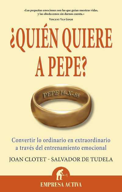 QUIEN QUIERE A PEPE | 9788492452699 | CLOTET SULE,JOAN | Llibreria Online de Banyoles | Comprar llibres en català i castellà online