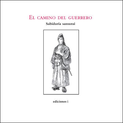 CAMINO DEL GUERRERO, EL | 9788496851306 | CARBONA VICENTE | Llibreria Online de Banyoles | Comprar llibres en català i castellà online