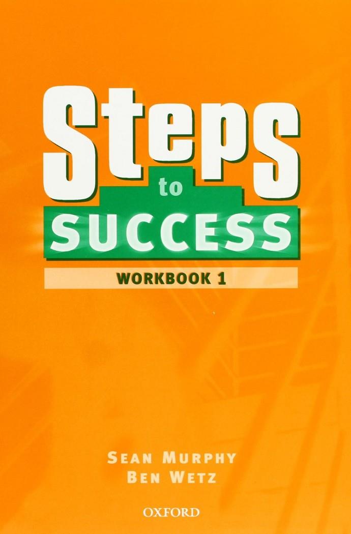 STEPS TO SUCCESS WORKBOOK 1 | 9780194310291 | MURPHY, SEAN/WETZ, BEN | Llibreria Online de Banyoles | Comprar llibres en català i castellà online