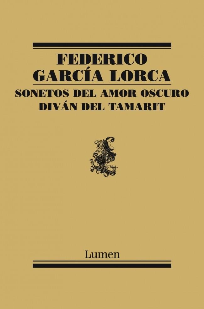 SONETOS DEL AMOR OSCURO Y DIVAN DEL TAMA | 9788426418463 | GARCIA LORCA, FEDERICO | Llibreria Online de Banyoles | Comprar llibres en català i castellà online