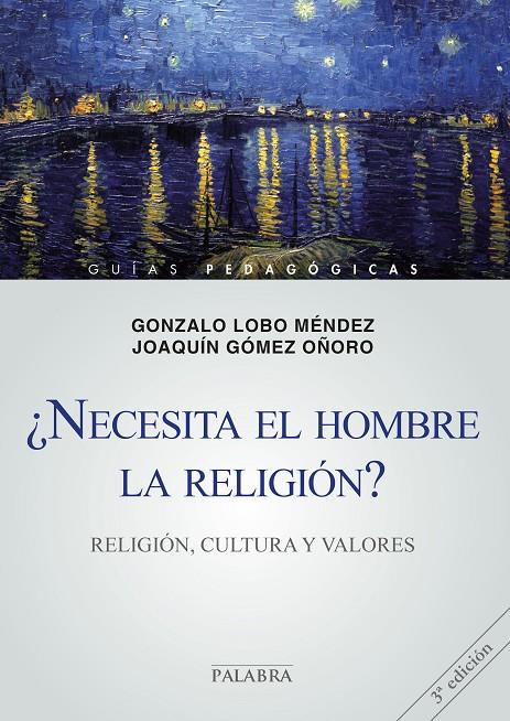 ¿NECESITA EL HOMBRE LA RELIGIÓN? | 9788498403824 | LOBO MÉNDEZ, GONZALO/GÓMEZ OÑORO, JOAQUÍN | Llibreria L'Altell - Llibreria Online de Banyoles | Comprar llibres en català i castellà online - Llibreria de Girona