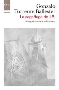 LA SAGA/FUGA DE J.B. | 9788498679809 | TORRENTE BALLESTER, GONZALO | Llibreria Online de Banyoles | Comprar llibres en català i castellà online
