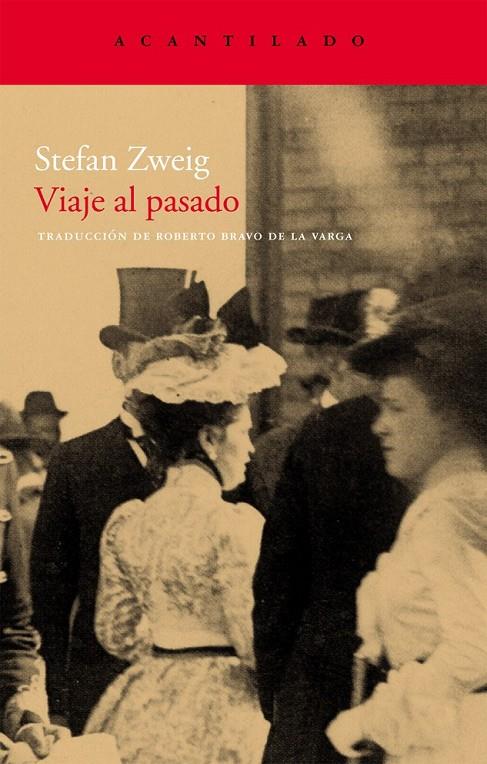 VIAJE AL PASADO | 9788496834996 | ZWEIG,STEFAN | Llibreria L'Altell - Llibreria Online de Banyoles | Comprar llibres en català i castellà online - Llibreria de Girona