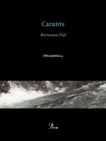 CARANTS. OBRA POÈTICA, 4 | 9788475882475 | FIOL, BARTOMEU | Llibreria L'Altell - Llibreria Online de Banyoles | Comprar llibres en català i castellà online - Llibreria de Girona