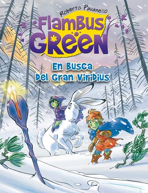 FLAMBUS GREEN. EN BUSCA DEL GRAN VIRIDIU | 9788420414720 | PAVANELLO, ROBERTO | Llibreria L'Altell - Llibreria Online de Banyoles | Comprar llibres en català i castellà online - Llibreria de Girona