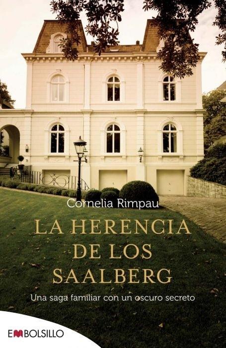 HERENCIA DE LOS SAALBERG, LA | 9788415140382 | RIMPAU, CORNELIA | Llibreria Online de Banyoles | Comprar llibres en català i castellà online