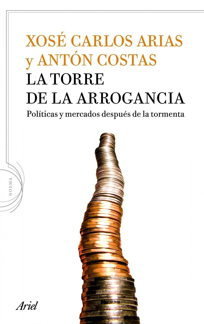 TORRE DE LA ARROGANCIA, LA | 9788434413917 | ARIAS,XOSE CARLOS/ COSTAS,ANTON | Llibreria Online de Banyoles | Comprar llibres en català i castellà online