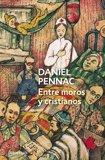 ENTRE MOROS Y CRISTIANOS | 9788490322482 | PENNAC, DANIEL | Llibreria L'Altell - Llibreria Online de Banyoles | Comprar llibres en català i castellà online - Llibreria de Girona