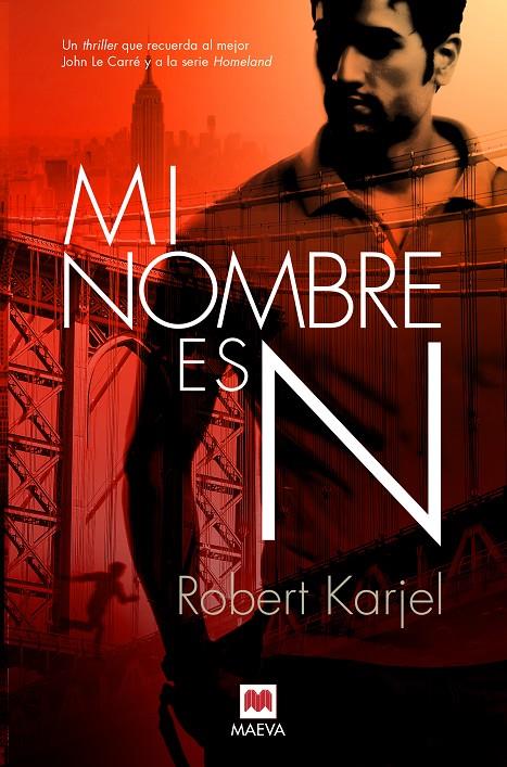 MI NOMBRE ES N | 9788416690626 | KARJEL , ROBERT | Llibreria Online de Banyoles | Comprar llibres en català i castellà online