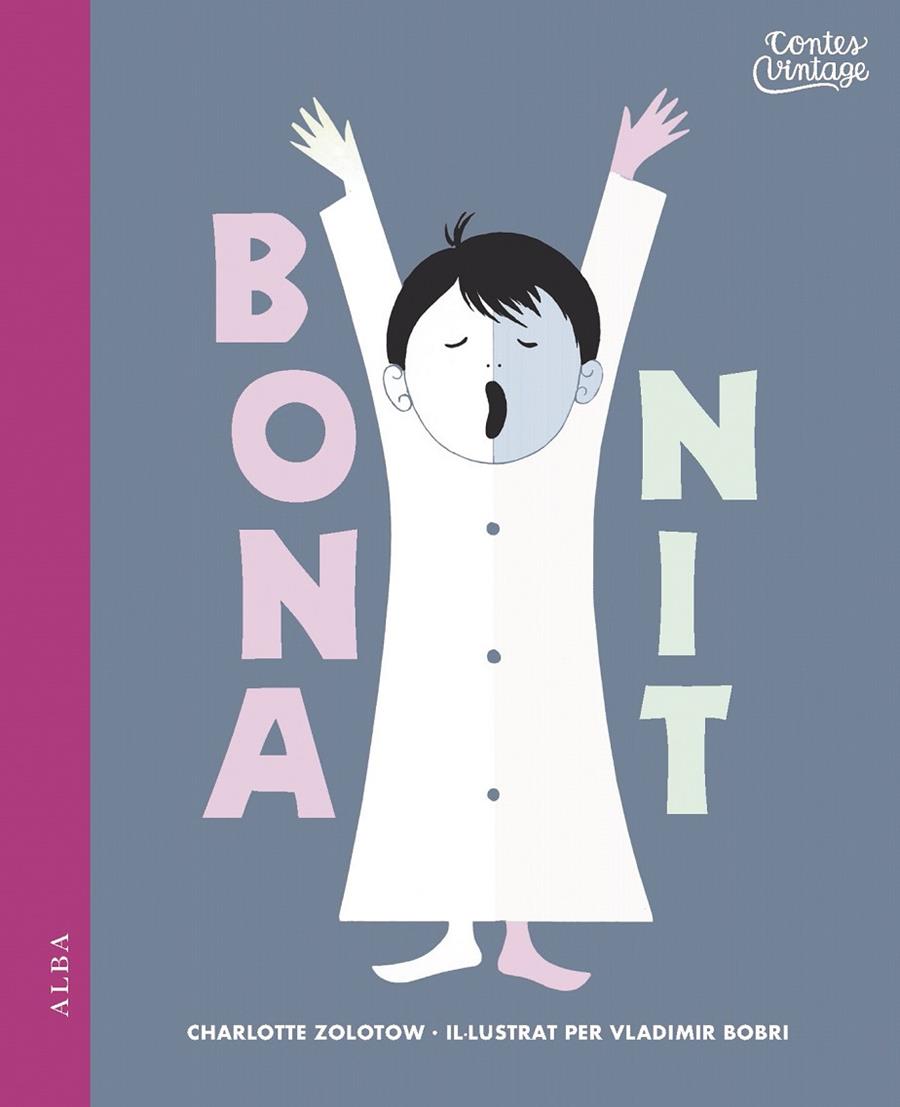 BONA NIT | 9788490653074 | ZOLOTOW, CHARLOTTE | Llibreria Online de Banyoles | Comprar llibres en català i castellà online