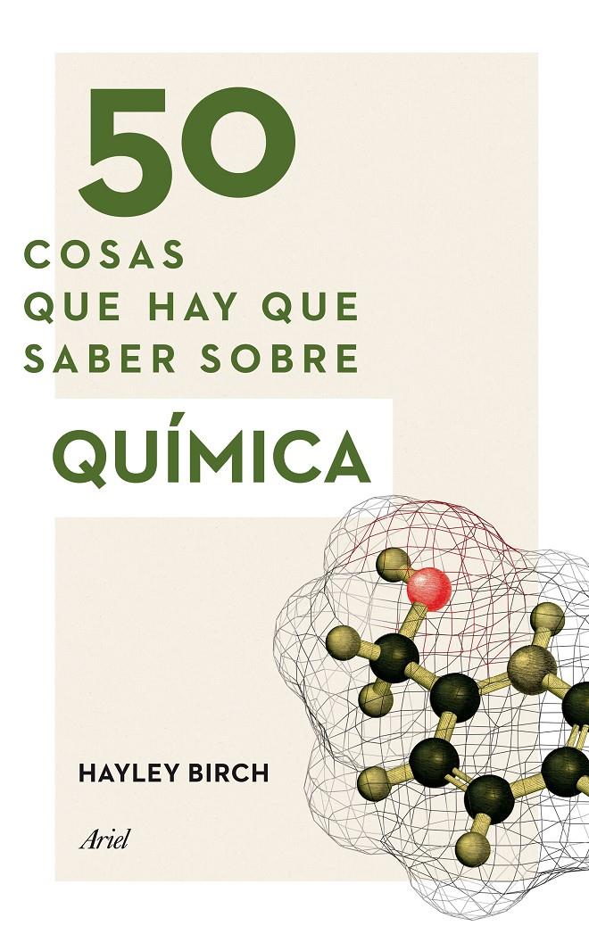 50 COSAS QUE HAY QUE SABER SOBRE QUÍMICA | 9788434423084 | HAYLEY BIRCH | Llibreria Online de Banyoles | Comprar llibres en català i castellà online