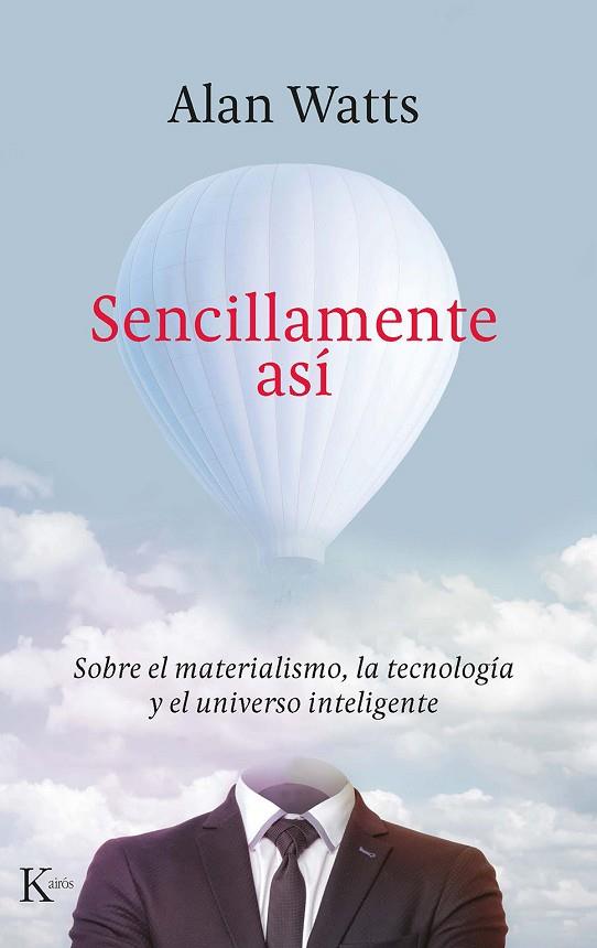 SENCILLAMENTE ASÍ | 9788499888422 | WATTS, ALAN | Llibreria Online de Banyoles | Comprar llibres en català i castellà online