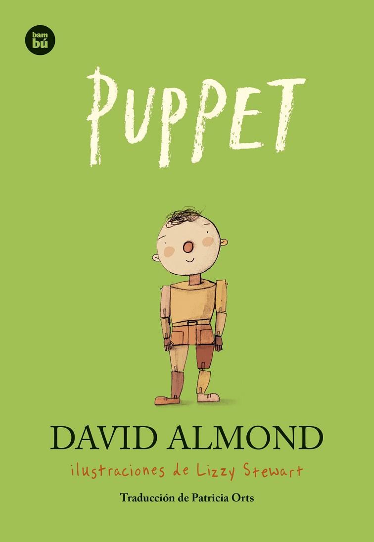 PUPPET (CASTELLÀ) | 9788483439814 | ALMOND, DAVID | Llibreria Online de Banyoles | Comprar llibres en català i castellà online