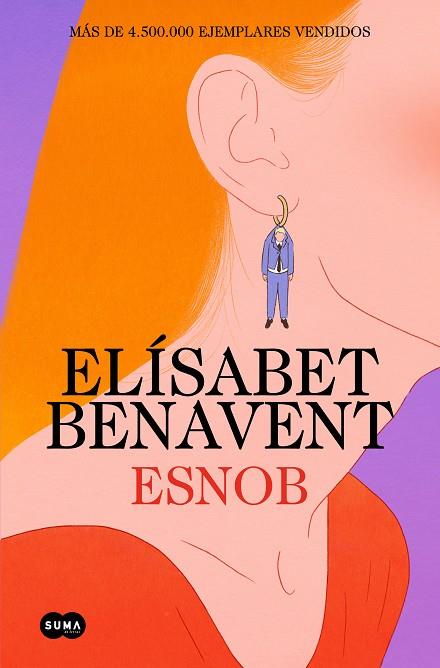 ESNOB | 9788491296874 | BENAVENT, ELÍSABET | Llibreria Online de Banyoles | Comprar llibres en català i castellà online