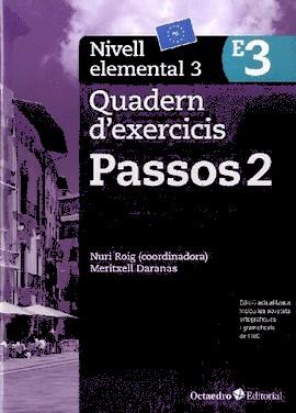 PASSOS 2. QUADERN D'EXERCICIS. NIVELL ELEMENTAL 3 | 9788499219653 | ROIG MARTÍNEZ, NURI/CAMPS FERNÁNDEZ, SANDRA/PADRÓS COLL, MARTA/DARANAS VIÑOLAS, MERITXELL | Llibreria Online de Banyoles | Comprar llibres en català i castellà online