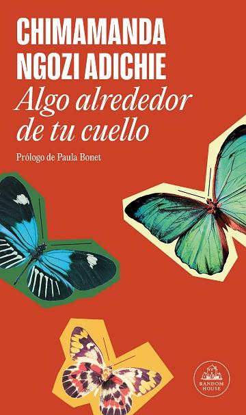 ALGO ALREDEDOR DE TU CUELLO | 9788439742524 | NGOZI ADICHIE, CHIMAMANDA | Llibreria L'Altell - Llibreria Online de Banyoles | Comprar llibres en català i castellà online - Llibreria de Girona
