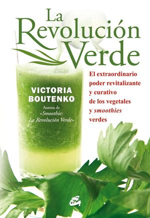 REVOLUCIÓN VERDE, LA | 9788484454397 | BOUTENKO, VICTORIA | Llibreria Online de Banyoles | Comprar llibres en català i castellà online