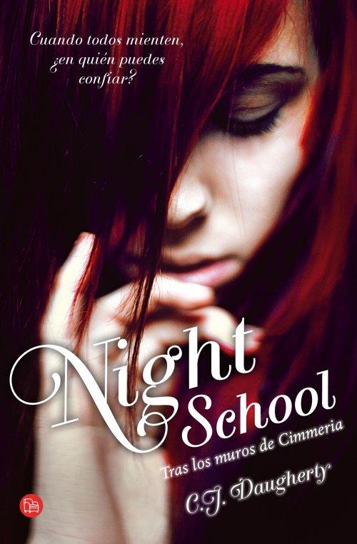 NIGHT SCHOOL (BOLSILLO) | 9788466327008 | DAUGHERTY, C. J. | Llibreria Online de Banyoles | Comprar llibres en català i castellà online