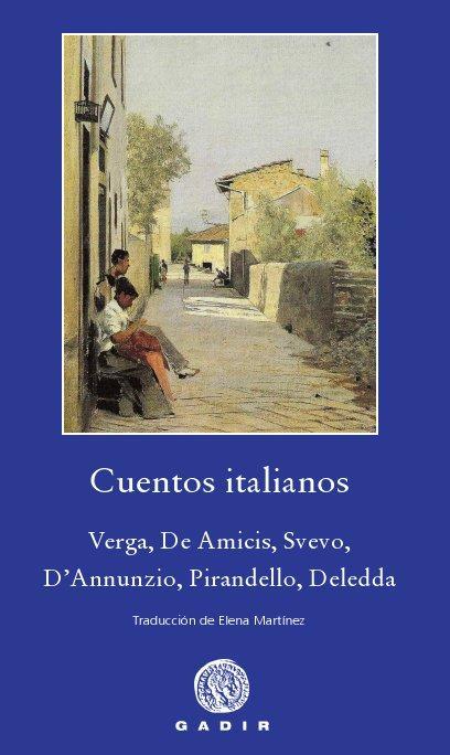 CUENTOS ITALIANOS | 9788494016509 | VERGA/ DE AMICIS/ SVEVO | Llibreria Online de Banyoles | Comprar llibres en català i castellà online