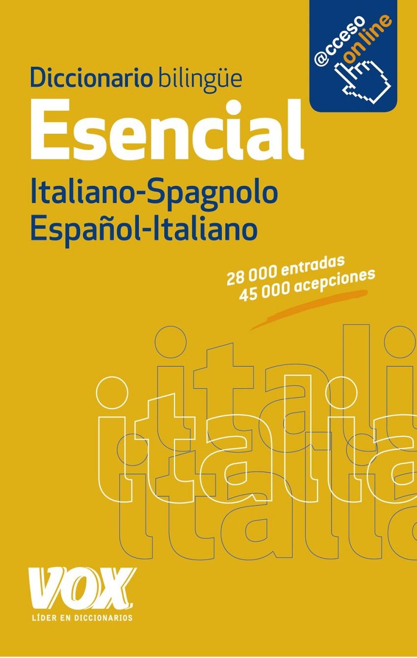 DICCIONARIO ESENCIAL ESPAÑOL-ITALIANO / ITALIANO-SPAGNOLO | 9788499741376 | LAROUSSE EDITORIAL | Llibreria L'Altell - Llibreria Online de Banyoles | Comprar llibres en català i castellà online - Llibreria de Girona