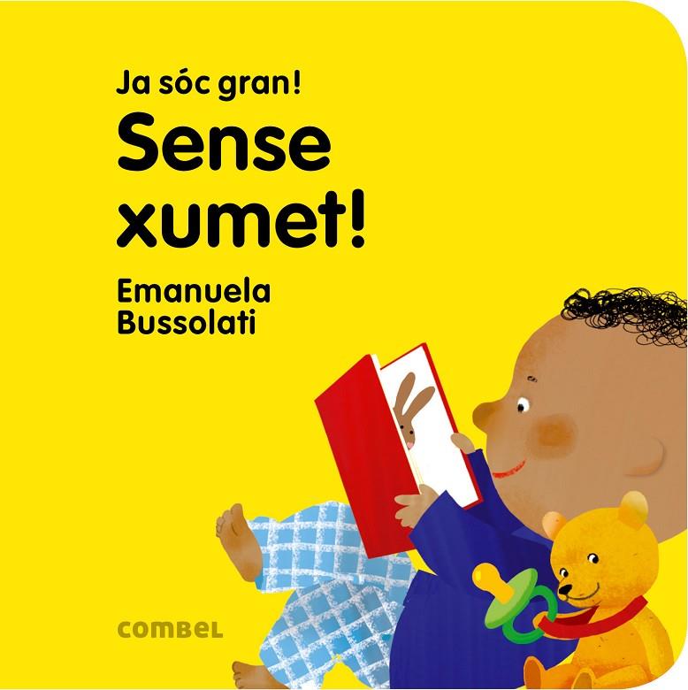 SENSE XUMET! | 9788491011361 | BUSSOLATI, EMANUELA MARIA | Llibreria Online de Banyoles | Comprar llibres en català i castellà online