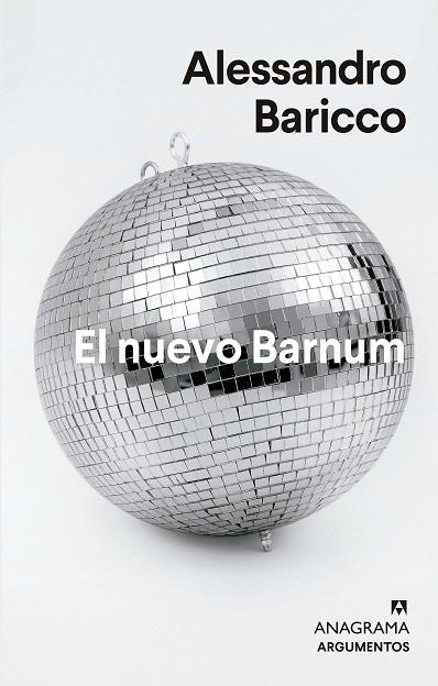 NUEVO BARNUM, EL | 9788433964793 | BARICCO, ALESSANDRO | Llibreria L'Altell - Llibreria Online de Banyoles | Comprar llibres en català i castellà online - Llibreria de Girona