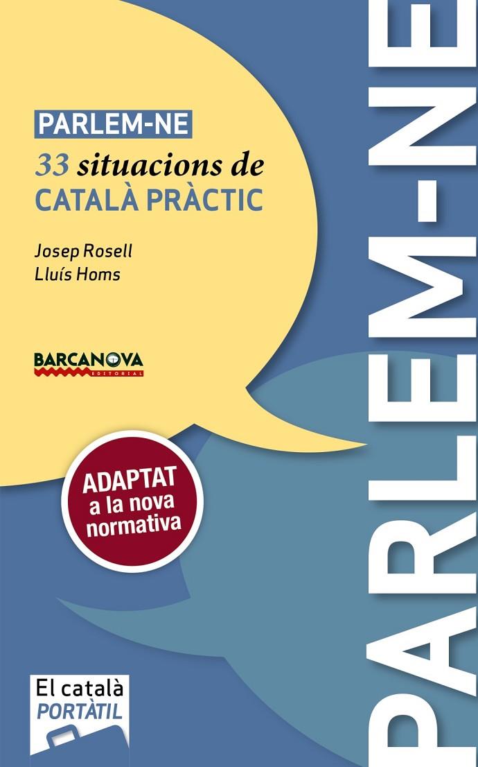 PARLEM-NE | 9788448943684 | ROSELL, JOSEP/HOMS, LLUÍS | Llibreria L'Altell - Llibreria Online de Banyoles | Comprar llibres en català i castellà online - Llibreria de Girona