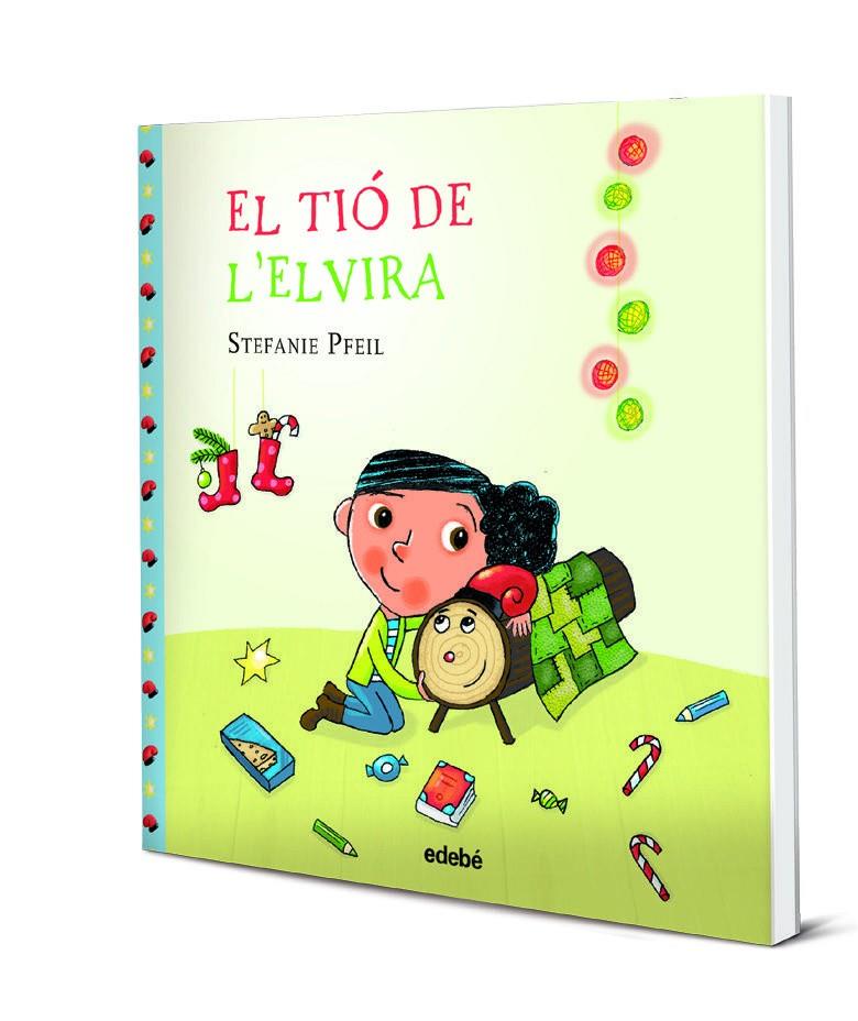 TIÓ DE L ELVIRA, EL | 9788468334974 | PFEIL, STEFANIE | Llibreria Online de Banyoles | Comprar llibres en català i castellà online