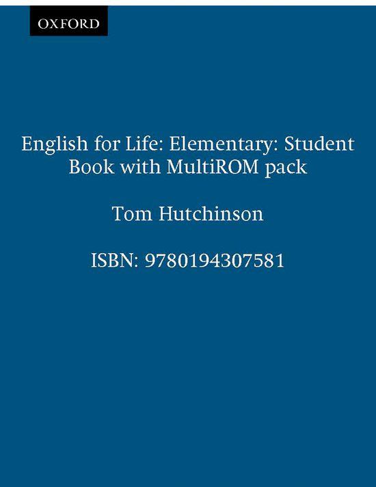 ENGLISH FOR LIFE ELEMENTARY: STUDENT S BOOK + MULTIROM PACK | 9780194307581 | VARIOS AUTORES | Llibreria Online de Banyoles | Comprar llibres en català i castellà online