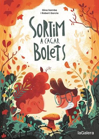 SORTIM A CAÇAR BOLETS | 9788424675097 | SAMBA, GINA | Llibreria Online de Banyoles | Comprar llibres en català i castellà online